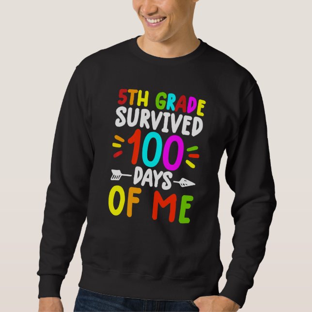 Sweatshirt Chemises de 5e année pour enseignants 100e jour de (Devant)