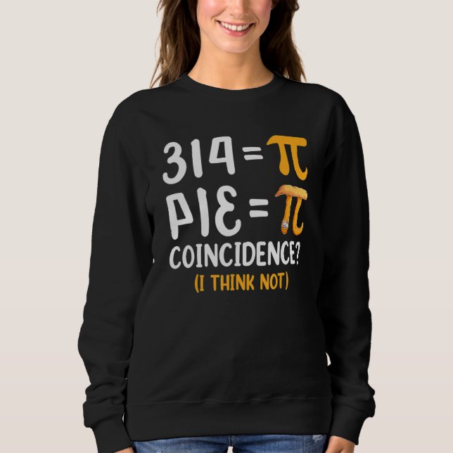 Sweatshirt Chemises de la journée Pi pour professeurs de math (Devant)