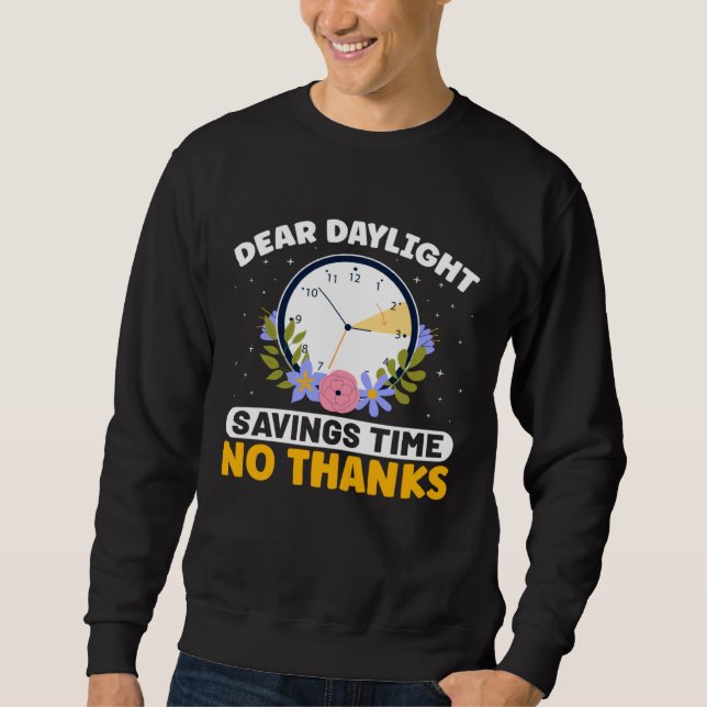 Sweatshirt Cher Heure d'été sans merci Heure d'été (Devant)