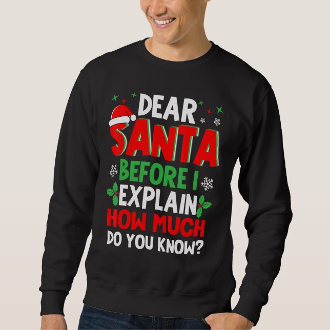 Sweatshirt Cher Père Noël Avant D'Expliquer Combien Connaisse (Devant)