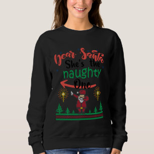 Sweatshirt Cher Père Noël, Elle Est La Mauvaise Qui Correspon