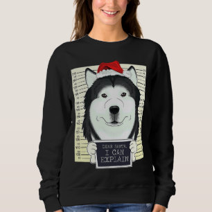 Sweatshirt Cher Père Noël, je peux expliquer Noël Husky Sibér