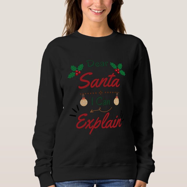 Sweatshirt Cher Père Noël, je peux vous expliquer (Devant)