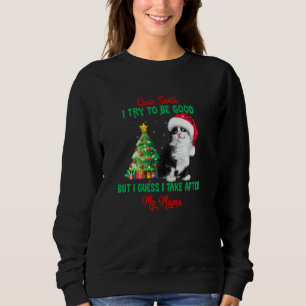 Sweatshirt Cher Père Noël, J'Essaie D'Être Bon, Mais Je Suppo