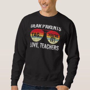Sweatshirt Chers parents Balise Vous êtes ça l'amour Enseigna