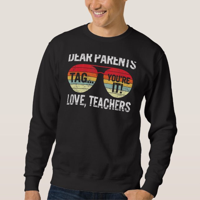 Sweatshirt Chers parents Balise Vous êtes ça l'amour Enseigna (Devant)