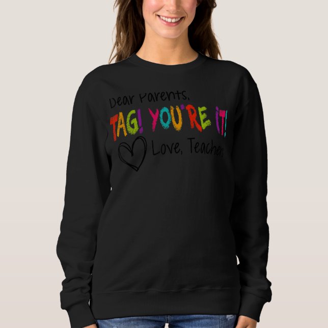 Sweatshirt Chers parents Étiquette Vous êtes ça l'amour Ensei (Devant)