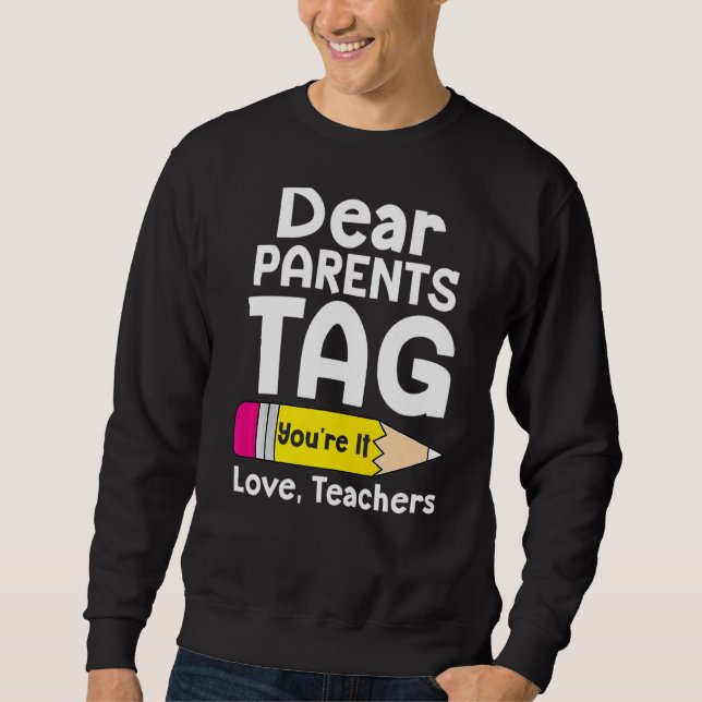 Sweatshirt Chers parents Étiquette Vous êtes ça l'amour Ensei (Devant)