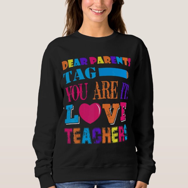 Sweatshirt Chers parents Étiquette Vous êtes ça l'amour Ensei (Devant)