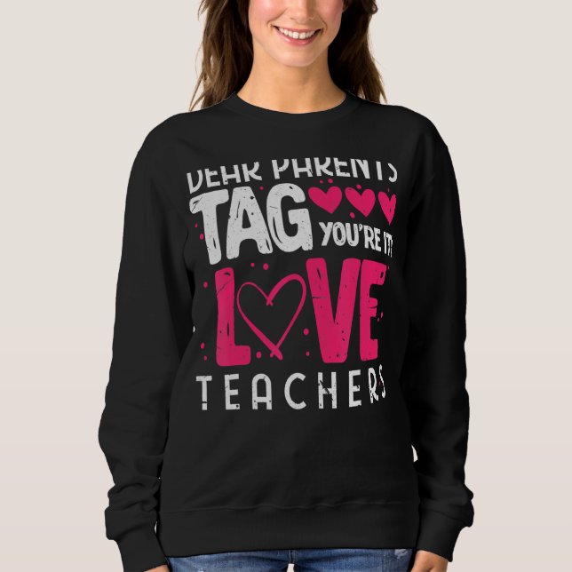 Sweatshirt Chers parents Étiquette Vous êtes ça l'amour Ensei (Devant)