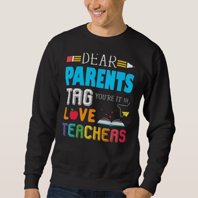 Sweatshirt Chers parents Étiquette Vous êtes ça l'amour Ensei (Devant)