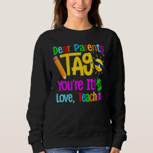 Sweatshirt Chers parents Étiquette Vous êtes ça l'amour Ensei