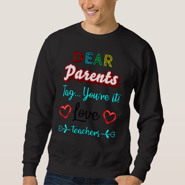 Sweatshirt Chers parents Étiquette Vous êtes ça l'amour Ensei (Devant)