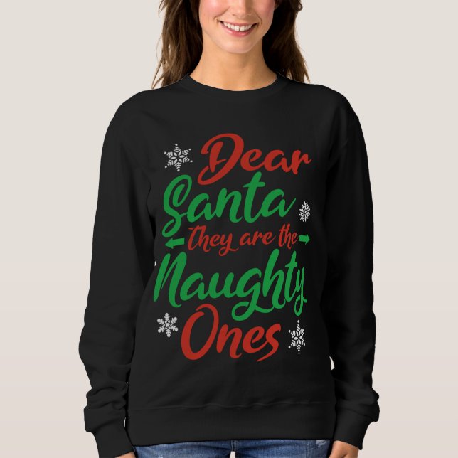 Sweatshirt Chers Père Noël, Ce Sont Les Maudits Noël Nau (Devant)