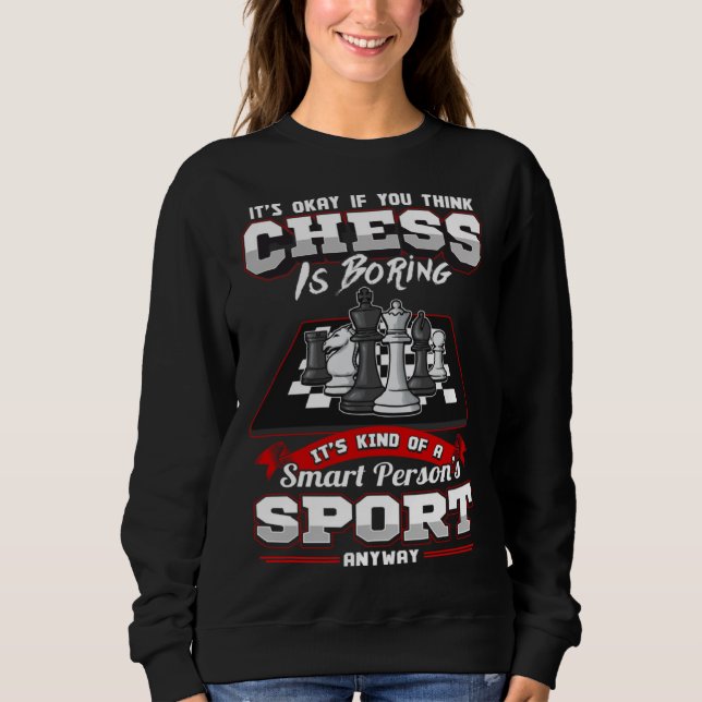 Sweatshirt Chess  Quotes Humour Sayings Grip (Devant)