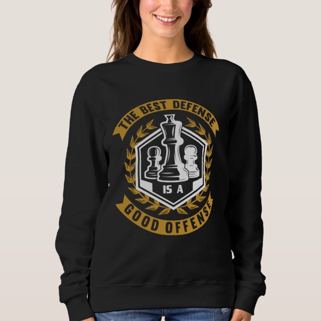Sweatshirt Chess Saying Chess Piece King Pawn Chess (Devant)