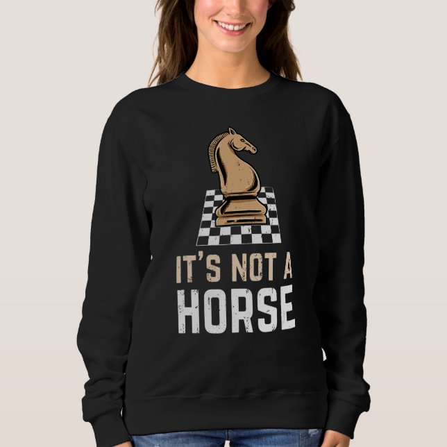 Sweatshirt Chevalier D'Échecs Ce N'Est Pas Un Cheval Joueur D (Devant)
