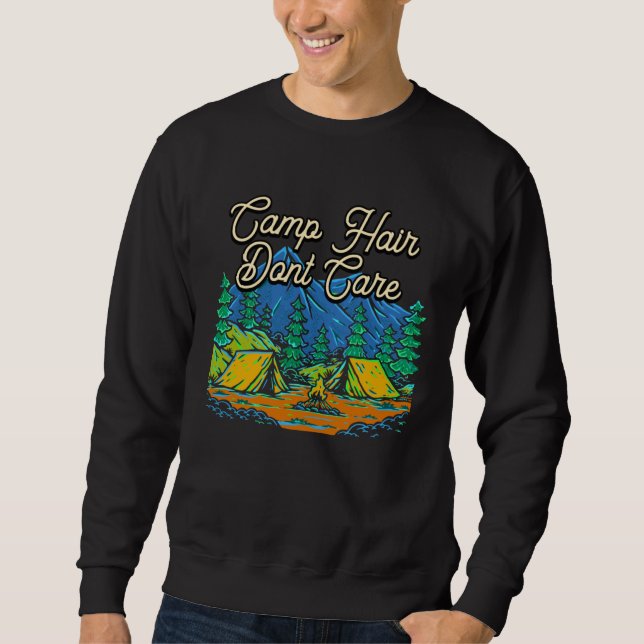 Sweatshirt Cheveux de camping, on s'en fiche  Humour de campi (Devant)