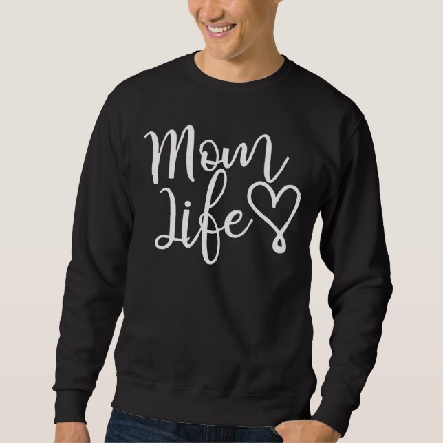 Sweatshirt Chic écriture blanche Vie de maman Cœur (Devant)