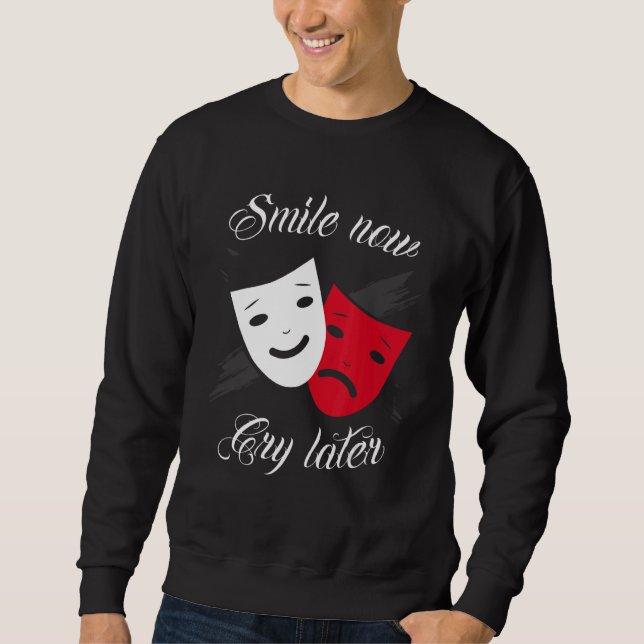 Sweatshirt Chicano and chicana for Smile Now Cry Later (Devant)