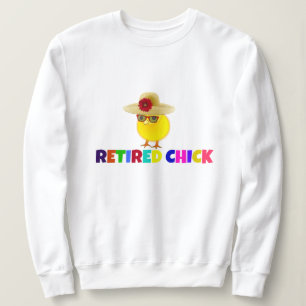 Sweatshirt Chick à la retraite, design coloré,