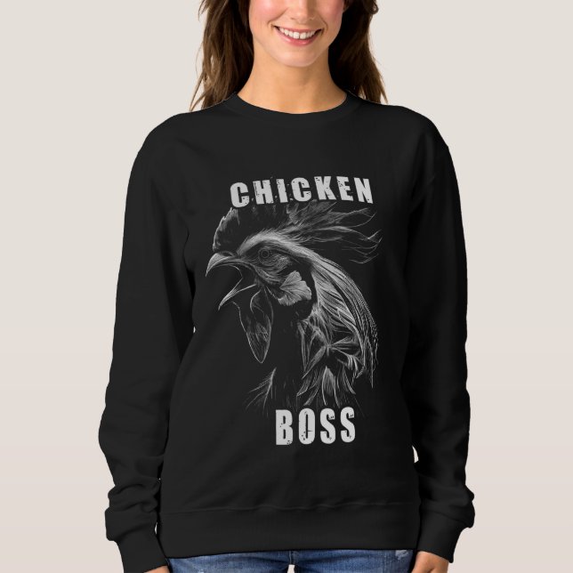 Sweatshirt Chicken Boss cooler Hahn für Landwirt oder Bauer (Devant)