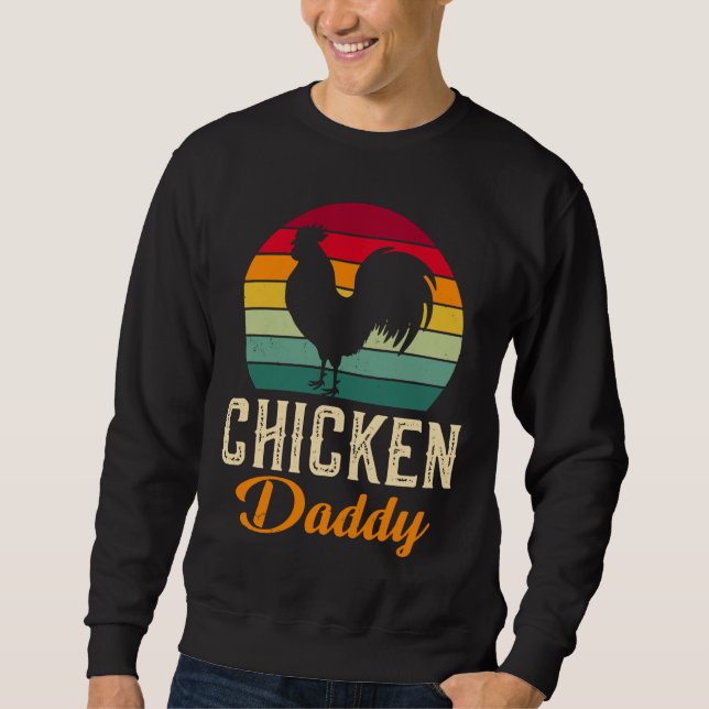 Sweatshirt chicken daddy   25 (Devant)