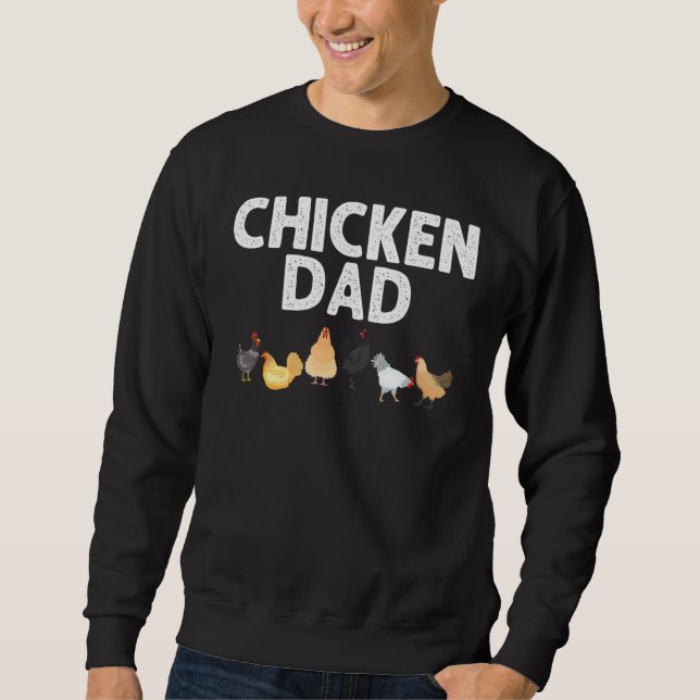 Sweatshirt Chicken Designs For Dad Men Farming Poultry Animal (Devant)