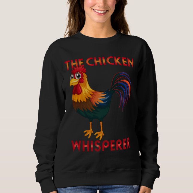 Sweatshirt Chicken  The Chicken Whisperer gif   (Devant)