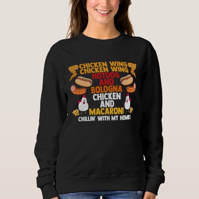 Sweatshirt Chicken Wing Hotdog Bologna Macaroni Song Foodie M (Devant)
