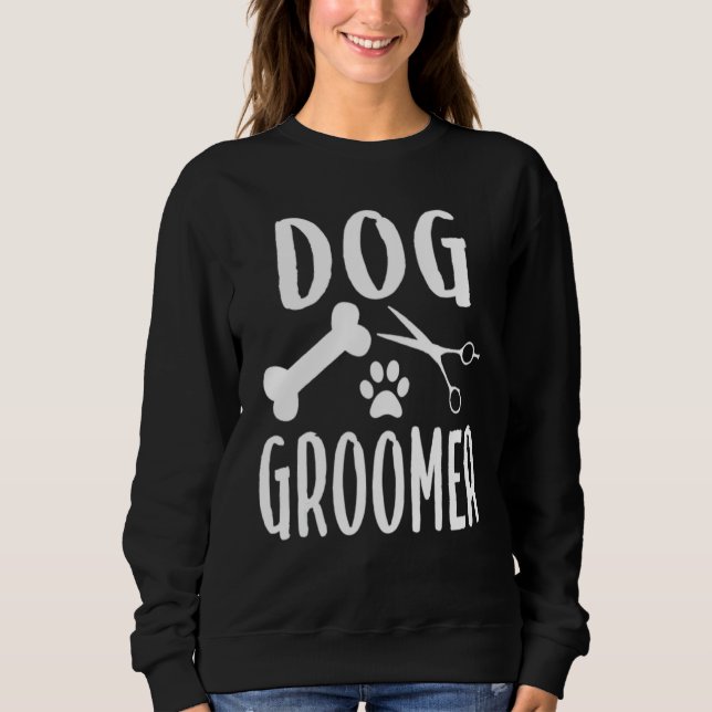 Sweatshirt Chien Animaux de compagnie Groomer Animaux de trav (Devant)