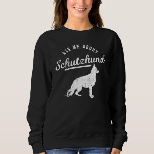 Sweatshirt Chien Coach Me Demandez À Propos De Schutzhund