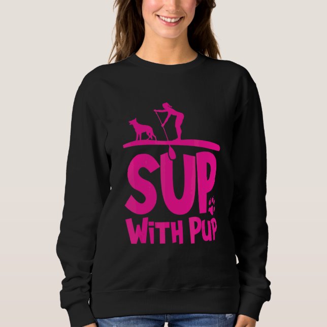 Sweatshirt Chien de paddleboard Sup Sup avec chiot 1 (Devant)