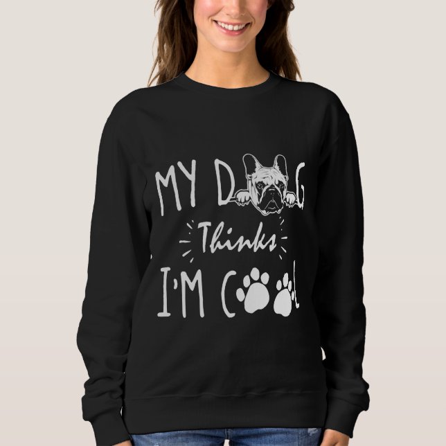 Sweatshirt Chien de taule cool S (Devant)