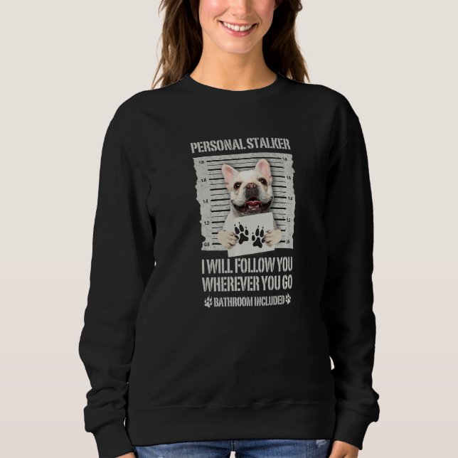 Sweatshirt Chien de taureau français Stalker (Devant)