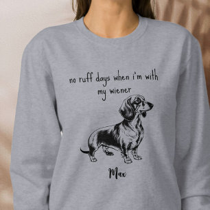 Sweatshirt Chien de Vienne Aucune Journée sans Grognement Hum