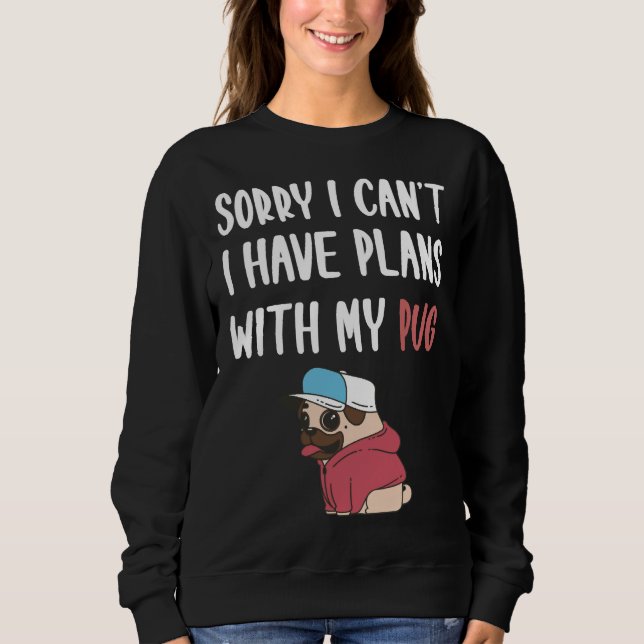 Sweatshirt Chien Drôle Carlin Devis Chien Pour Les Amateurs D (Devant)