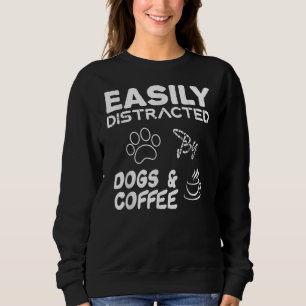 Sweatshirt Chien Fanny facilement distrait par Chiens et Café
