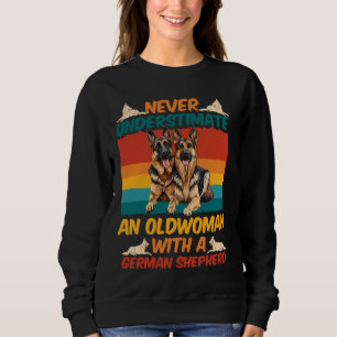 Sweatshirt Chien Granny JAMAIS SOUS-ESTIMER UNE VIEILLE FEMME