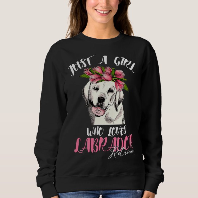 Sweatshirt Chien Je Suis Juste Une Fille Qui Aime Le Chien Du (Devant)