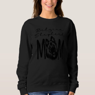 Sweatshirt Chien Maman Belge Maman Chien Belge