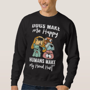 Sweatshirt Chien Maman Vêtements Chiens Me Rendre Heureux Hum