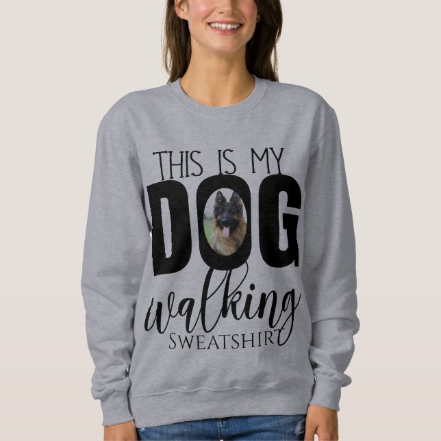 Sweatshirt Chien Marcher Photo personnalisée (Devant)