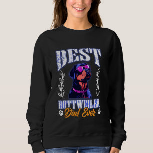 Sweatshirt Chien papa BEST ROTTWEILER DAD JAMAIS Rottie Propr