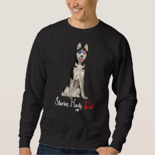 Sweatshirt Chien Papa Chiot Papa Sibérien Husky Sibérien