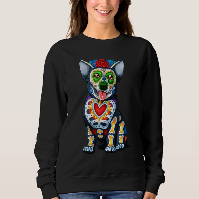 Sweatshirt Chien Sugar Skull Dia De Los Muertos Perro Jour De (Devant)