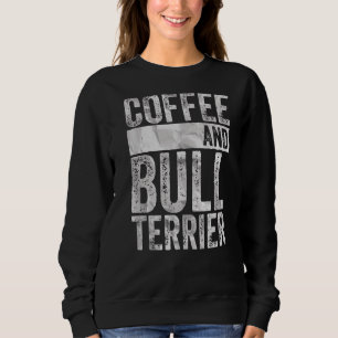 Sweatshirt Chien Vêtements Propriétaire Animaux Café Et Bull 