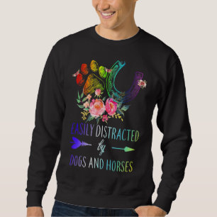 Sweatshirt Chiens Et Chevaux Facilement Distraits Chiens Et C