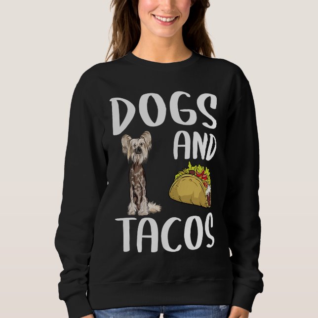 Sweatshirt Chiens Et Tacos Chinois Crested Mexicain (Devant)
