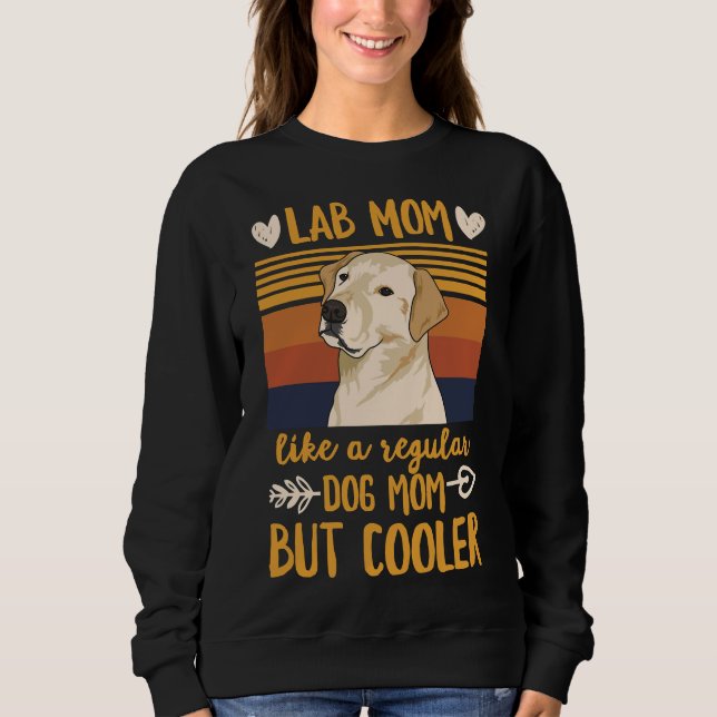Sweatshirt Chiens Pour Une Maman De Laboratoire Jaune (Devant)